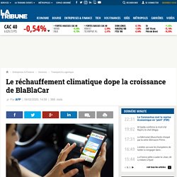 Le réchauffement climatique dope la croissance de BlaBlaCar