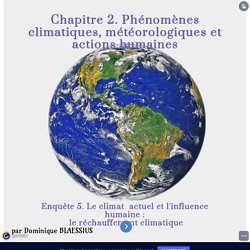 réchauffement climatique 3e by dominique.blaessius on Genially