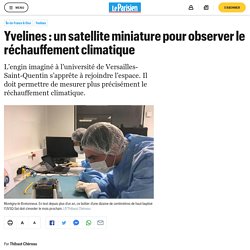 Yvelines : un satellite miniature pour observer le réchauffement climatique