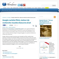 Google rachète Plink, moteur de recherche visuelle d&#039;oeuvres d&#039;art