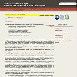 Axes de recherche - Centre Alexandre Koyré Histoire des Sciences et des Techniques