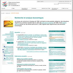 Recherche et analyse économiques - Travaux de recherche et d'analyse de l'OMC
