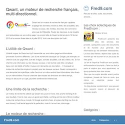 Qwant, un moteur de recherche français, multi-directionnel.