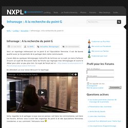 NXPl : A la recherche du point g et de l'éjaculation féminine