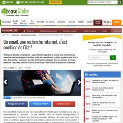 Un email, une recherche internet, c'est combien de CO2 ?