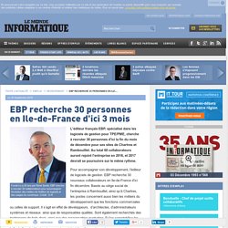 EBP recherche 30 personnes en Ile-de-France d'ici 3 mois
