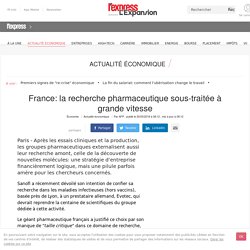 France: la recherche pharmaceutique sous-traitée à grande vitesse