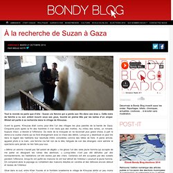 À la recherche de Suzan à Gaza
