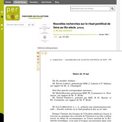 Nouvelles recherches sur le rituel pontifical de Sens au IXe siècle.