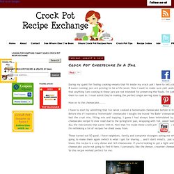 Crock Pot Cheesecake In A Jar
