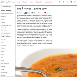 Recipe for Fire Roasted Tomato Soup at Life