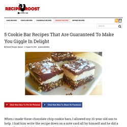 5 Cookie Bar Recipes That Are Guaranteed To Make You Giggle In Delight - Page 7 of 11 - Recipe Roost