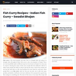 How to Make Easy Fish Curry Recipe Step By Step