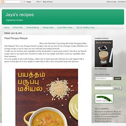 Jaya's recipes: Paasi Paruppu Masiyal