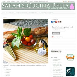 Sarah's Cucina Bella » Recipes
