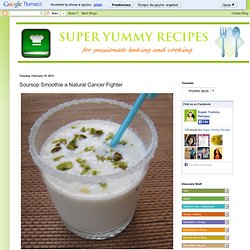 Soursop Smoothie a Natural Cancer Fighter