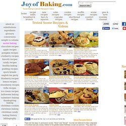 Scone Recipes & Videos - Joyofbaking.com *Video Recipes*