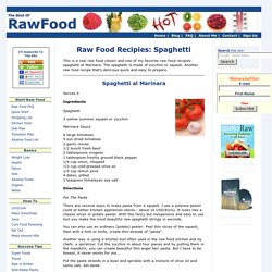 Raw Food Recipies - Spaghetti al Marinara