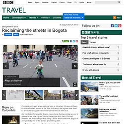 Reclaiming the streets in Bogota : Biking, Colombia