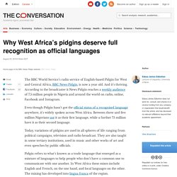Why West Africa's pidgins deserve full recognition as official languages