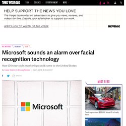 Microsoft sounds an alarm over facial recognition technology
