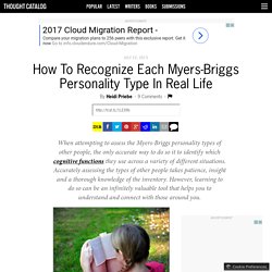 How To Recognize Each Myers-Briggs Personality Type In Real Life