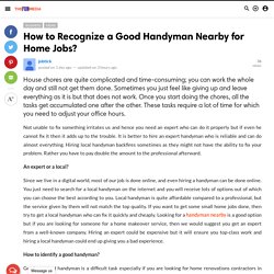 How to Recognize a Good Handyman Nearby for Home Jobs?