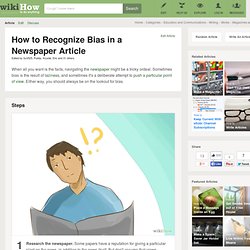 14 Tips on How to Recognize Bias in a Newspaper Article