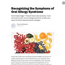 Recognizing the Symptoms of Oral Allergy Syndrome