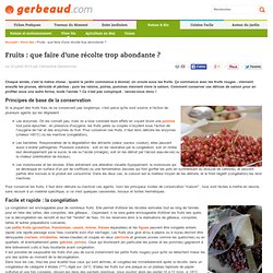Récolte de Fruits : Conserves, Coulis et Congélation