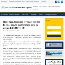 Recomendaciones y recursos para la enseñanza matemática ante la crisis del COVID-19 – Real Sociedad Matemática Española