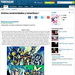 Animes recomendados y romanticos !