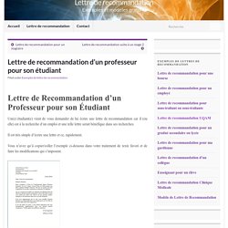 Lettre de recommandation d’un professeur pour son étudiant – Lettre de recommandation