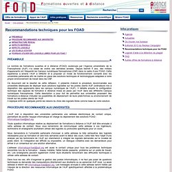 Recommandations techniques pour les FOAD - Infos pratiques