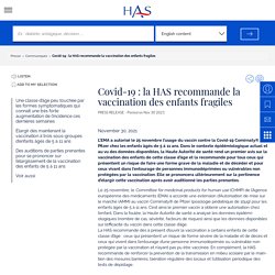 Covid-19 : la HAS recommande la vaccination des enfants fragiles / HAS, novembre 2021