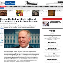 Peek at the Ruling Elite's Letter of Recommendation for John Brennan - Conor Friedersdorf