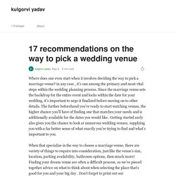 17 recommendations on the way to pick a wedding venue