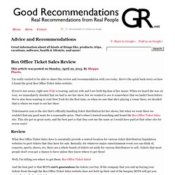 Good Recommendations : Box Office Ticket Sales Review