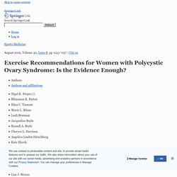 Exercise Recommendations for Women with Polycystic Ovary Syndrome: Is the Evidence Enough?