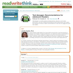 Text Messages: Recommendations for Adolescent Readers