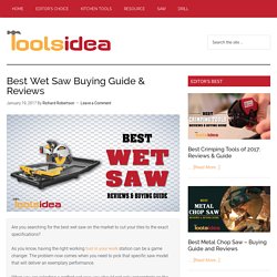 [Recommended] Best Wet Saw