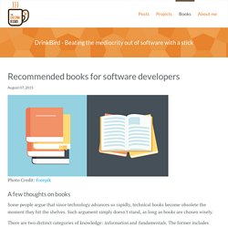 Recommended books for software developers - DrinkBird - Beating the mediocrity out of software with a stick