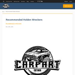 Recommended Holden Wreckers