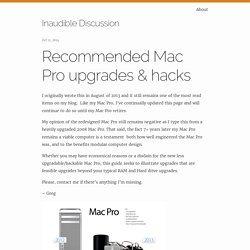 Recommended Mac Pro upgrades & hacks