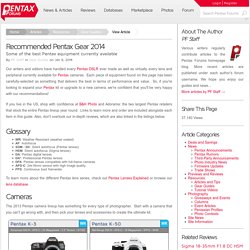 Recommended Pentax Gear 2014 - Gear Guides