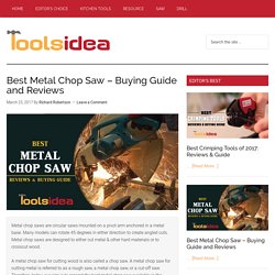 [Recommended] Best Metal Chop Saw: Reviews & Guides