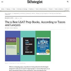6 Best LSAT Prep Books Recommended by Tutors and Lawyers