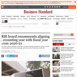 RBI board recommends aligning accounting year with fiscal year from 2020-21
