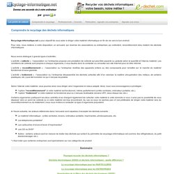 recyclage-informatique.net - Annuaire des prestataires de collecte, reconditionnement et traitement des déchets informatiques (DEEE)