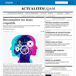 Reconnaître les biais cognitifs pour mieux les contourner